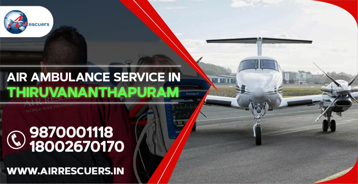 Air ambulance service in Thiruvananthapuram