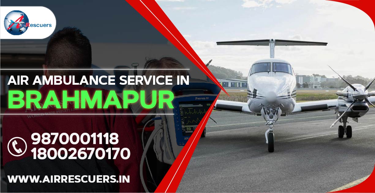 Air ambulance service in brahmapur