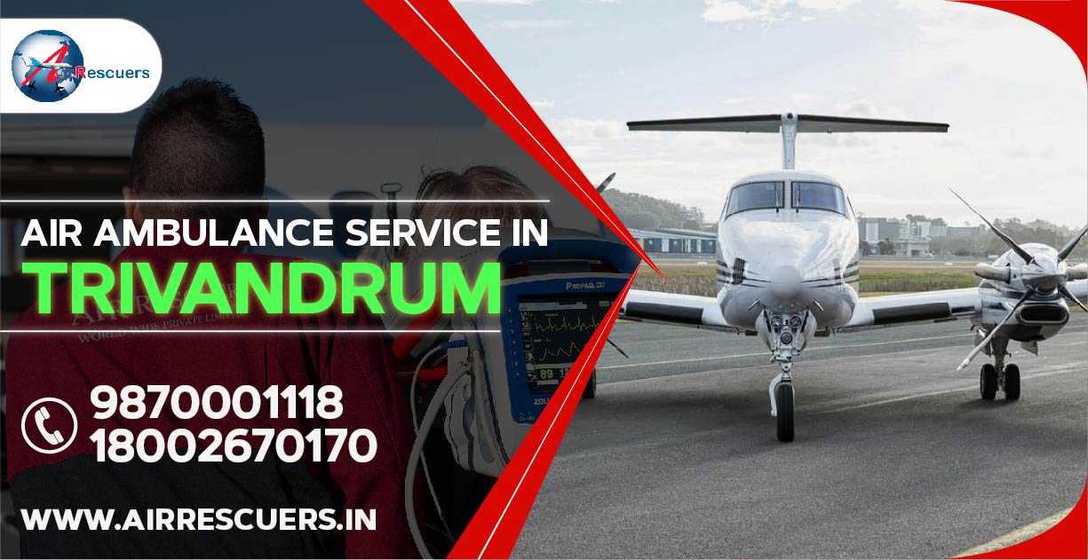 Air ambulance service in trivandrum