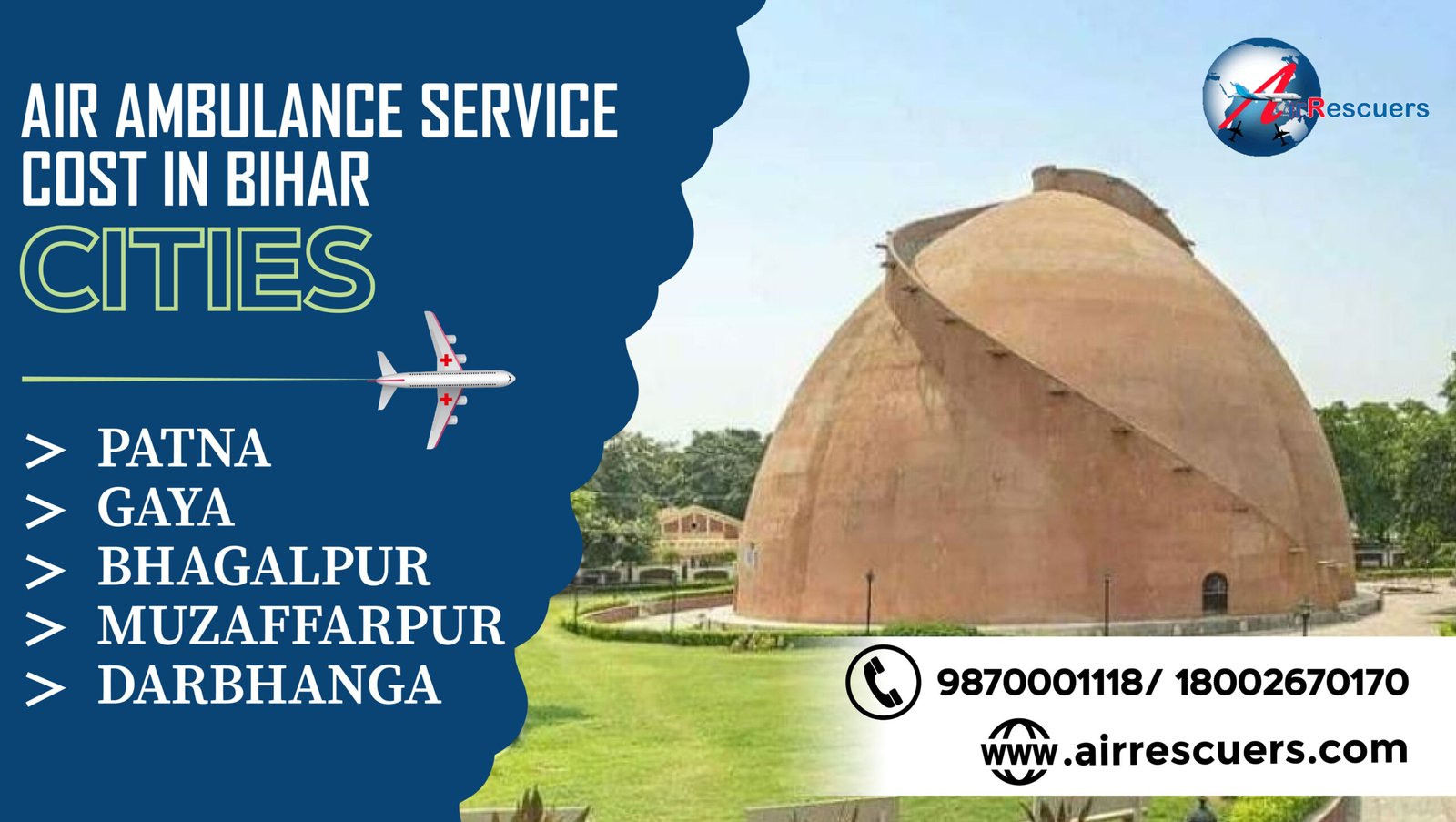 Air Ambulance Services Cost in Bihar cities Patna, Gaya, Bhagalpur, Muzaffarpur & Darbhanga