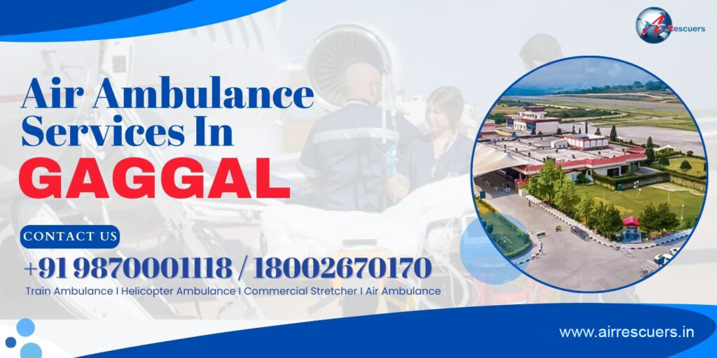 Air Ambulance Services in Gaggal