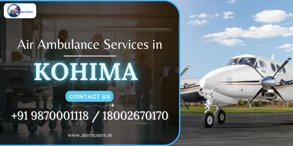 Air Ambulance Services in Kohima