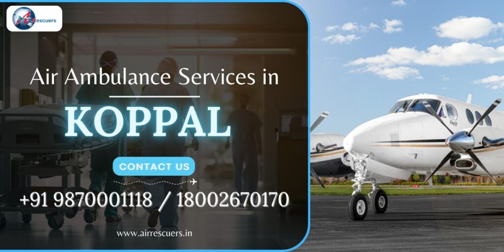 Air Ambulance Services in Koppal