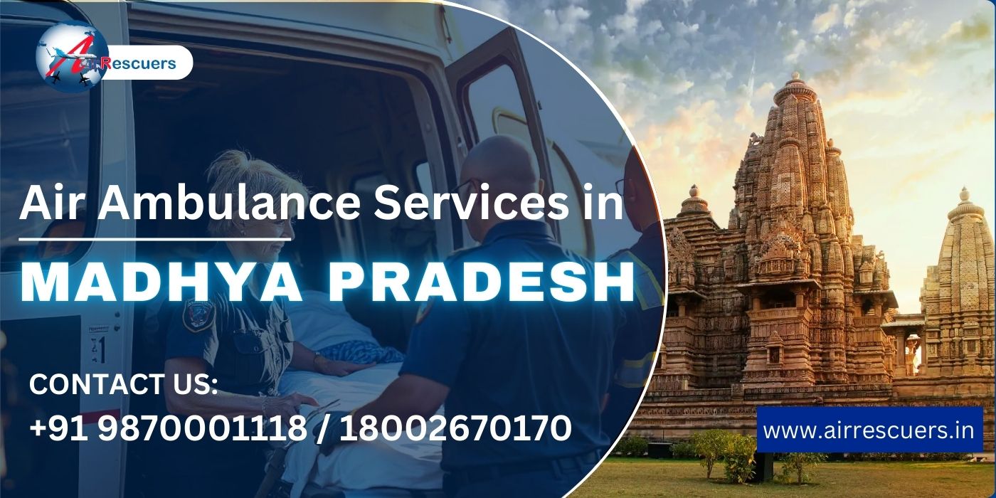 Air ambulance services in Madhya Pradesh