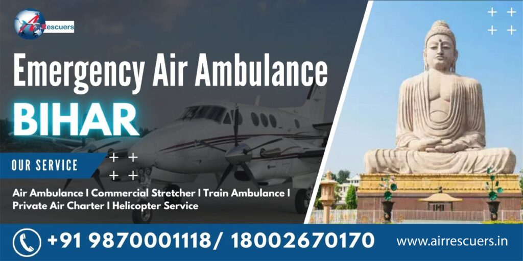 Emergency air ambulance Bihar