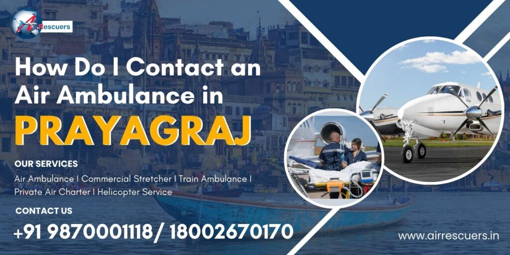 Contact an air ambulance in Prayagraj