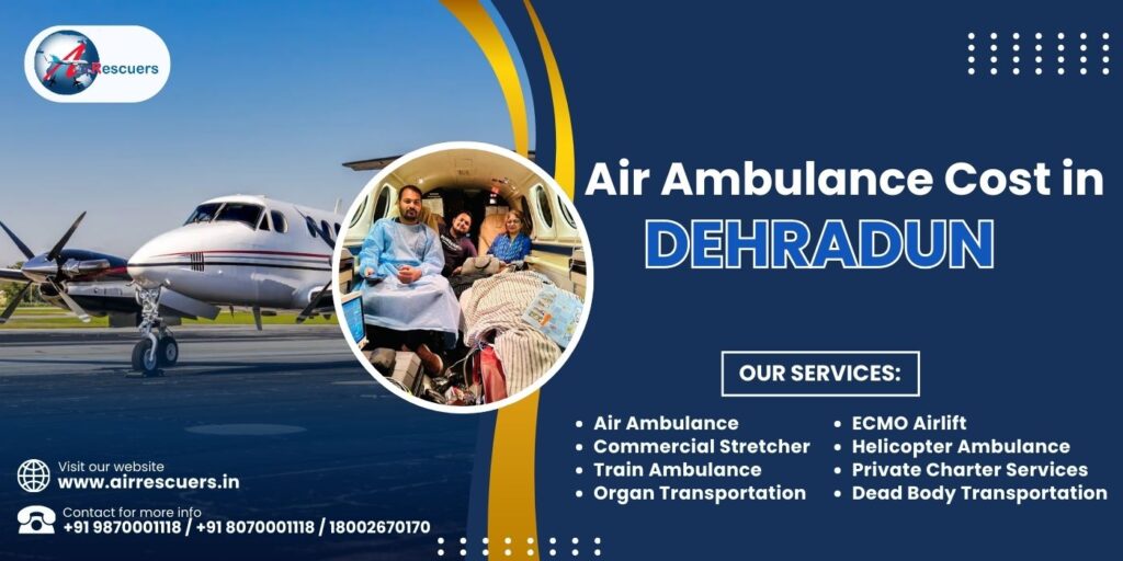 Air Ambulance Cost in Dehradun