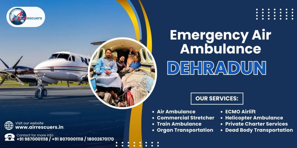 Emergency Air Ambulance Dehradun
