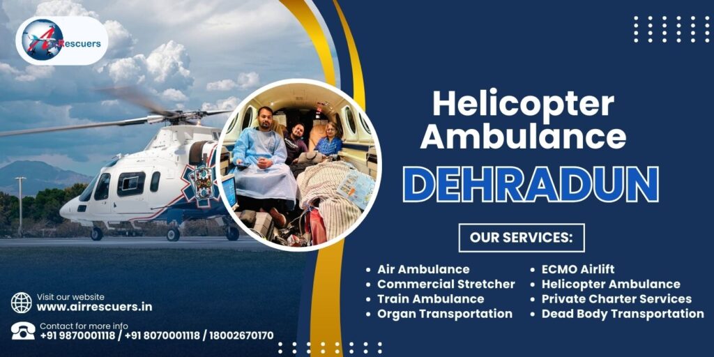 Helicopter Ambulance Dehradun