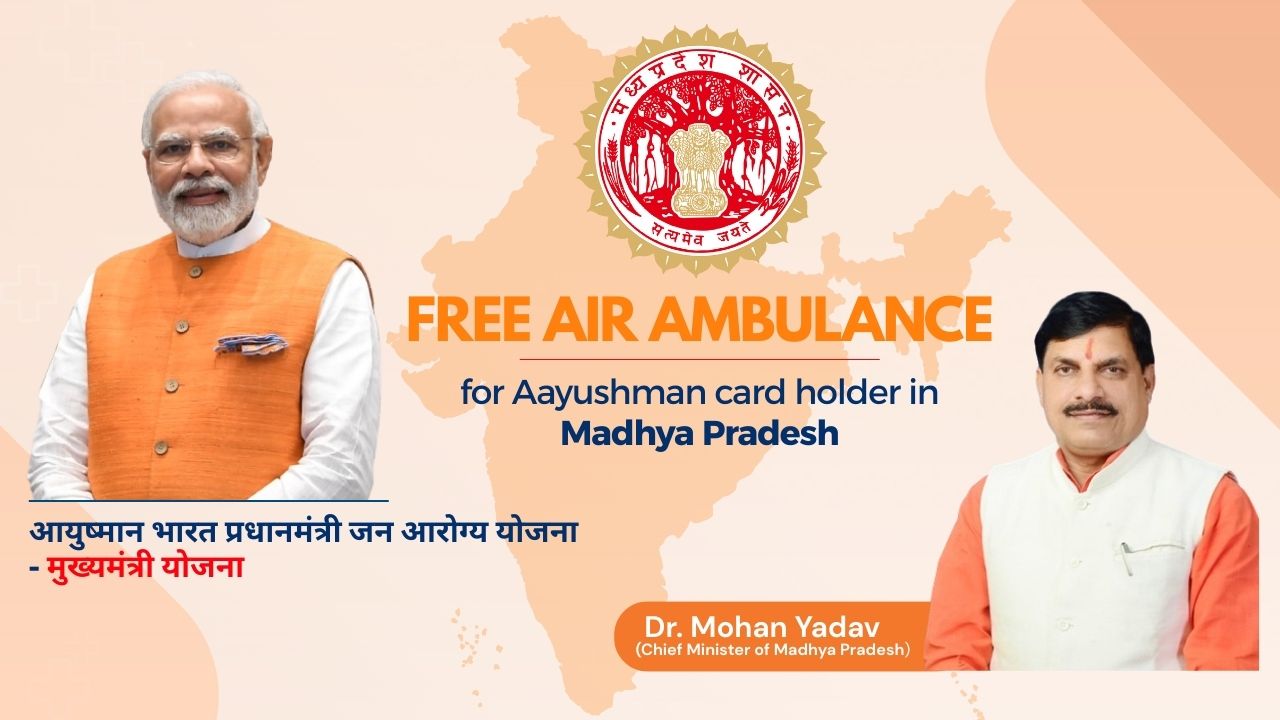 Free Air Ambulance for Ayushman Card Holders in MP