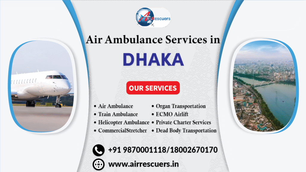 Air Ambulance Services in Dhaka