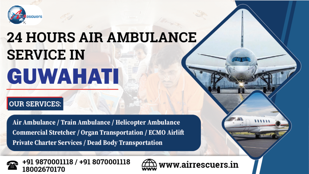 24 Hours Air Ambulance Service-in-Guwahati