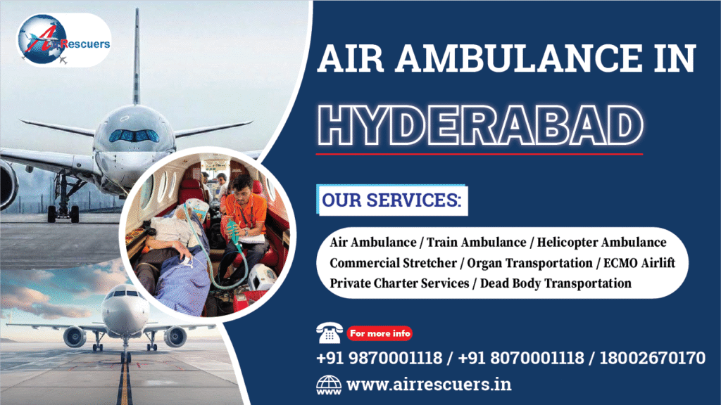 Air Ambulance in Hyderabad