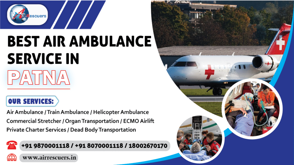 Best Air Ambulance Service in Patna