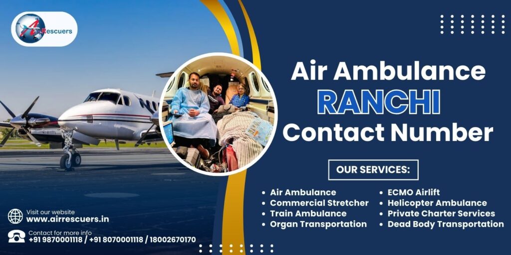 Air Ambulance Ranchi Contact Number