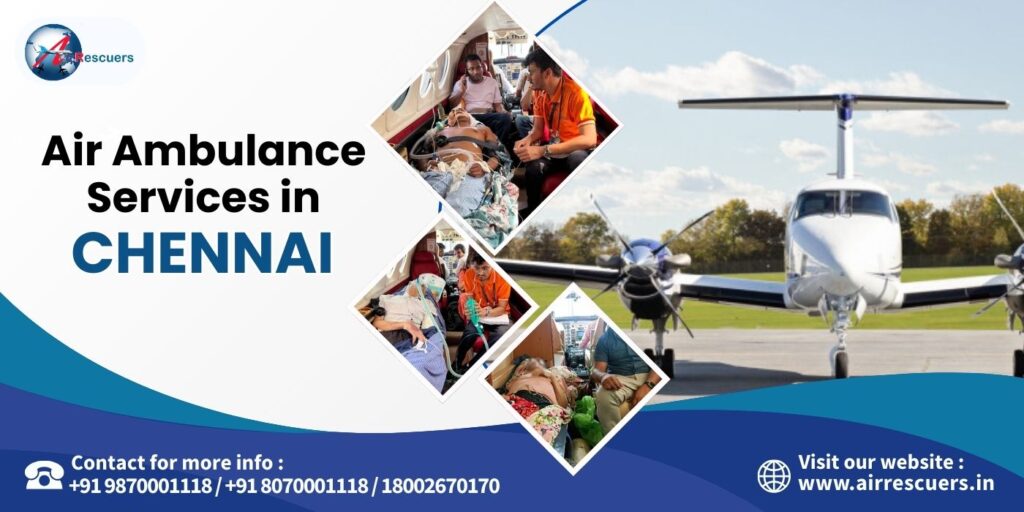 Air Ambulance Services in Chennai