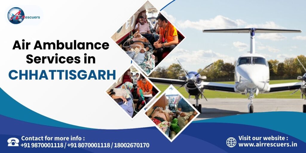 Air Ambulance Services in Chhattisgarh