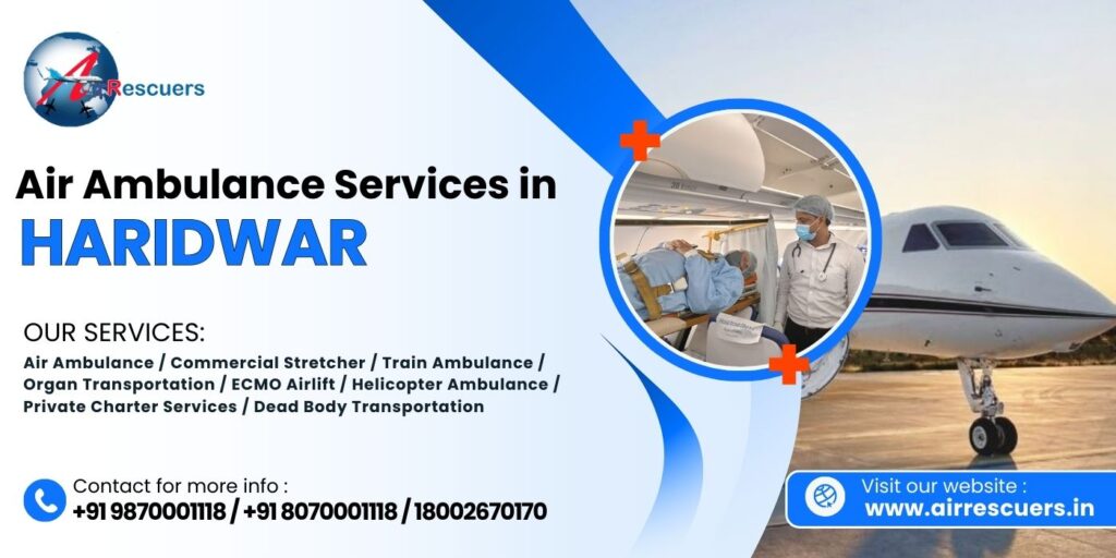 Air Ambulance Services in Haridwar