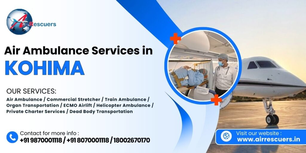 Air Ambulance Services in Kohima