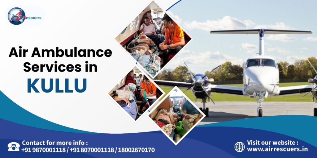 Air Ambulance Services in Kullu