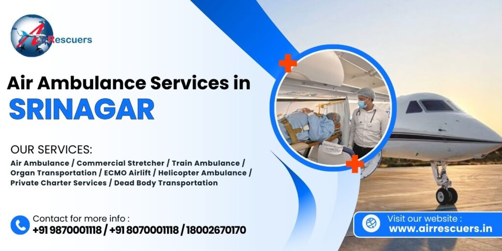 Air Ambulance Services in Srinagar