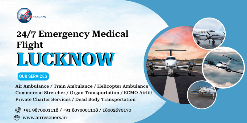 24/7 Emergency Medical Flight Lucknow