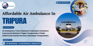 Affordable Air Ambulance in Tripura - Air Rescuers World Wide Pvt Ltd Affordable Air Ambulance in Tripura