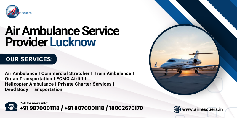 Air Ambulance Service Provider Lucknow