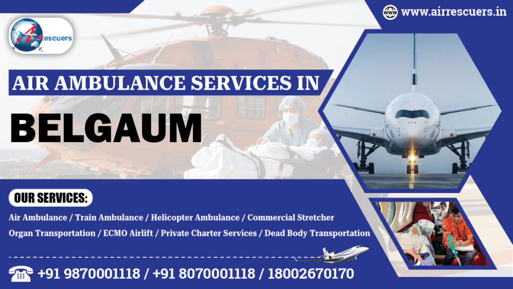 Air Ambulance Services in Belgaum