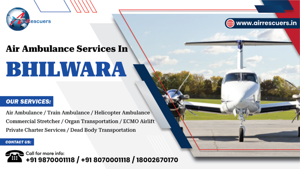 Air Ambulance Services in Bhilwara