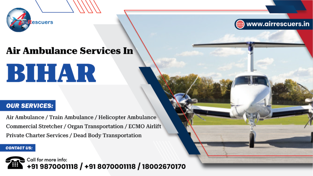 Air Ambulance Services in Bihar