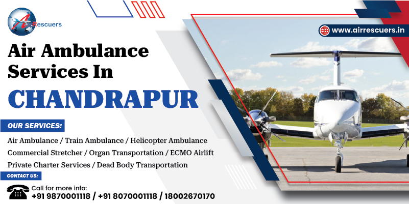 Air Ambulance Services in Chandrapur