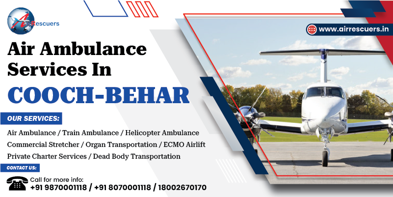Air Ambulance Services in Cooch-Behar