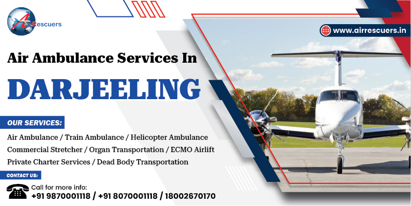 Air Ambulance Services in Darjeeling