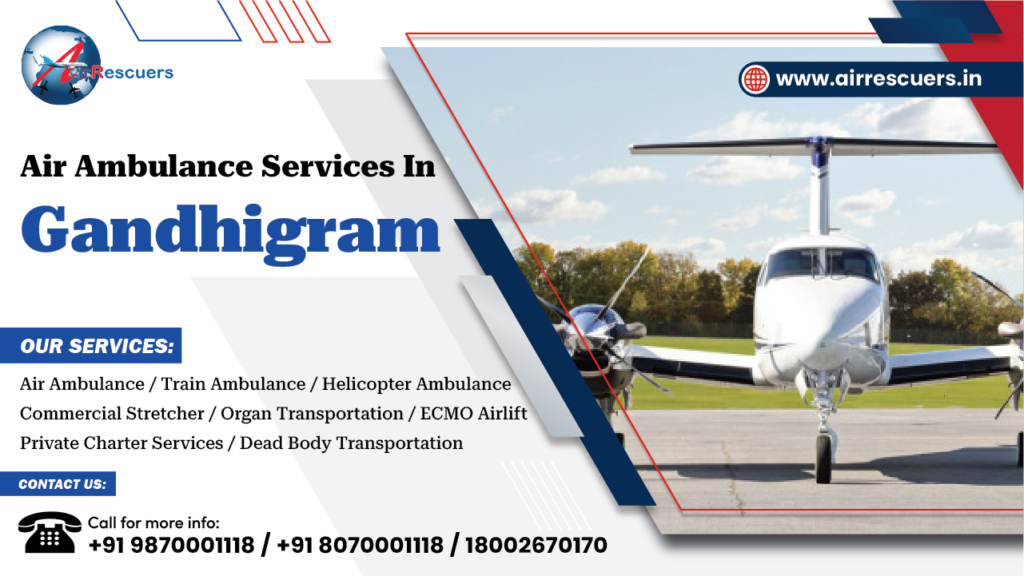 Air Ambulance Services in Gandhigram