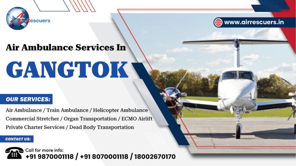 Air Ambulance Services in Gangtok