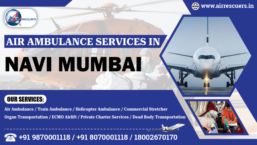 Air Ambulance Services in Navi Mumbai