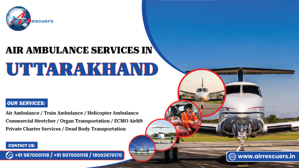 Air Ambulance Services in Uttarakhand
