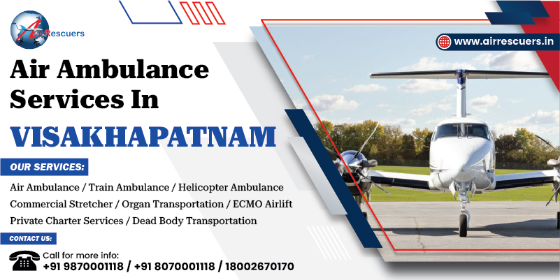 Air Ambulance Services in Visakhapatnam