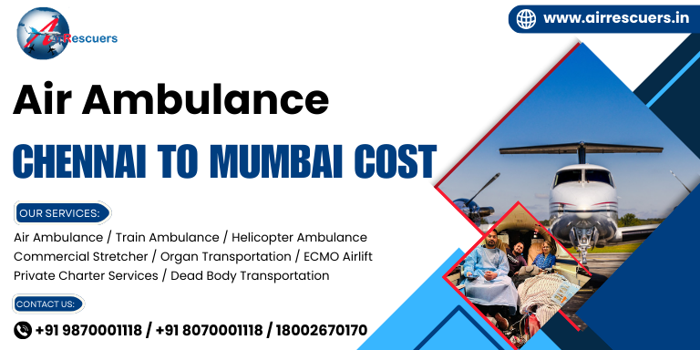 Air ambulance Chennai to Mumbai cost