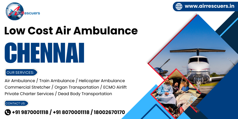 Low cost air ambulance Chennai