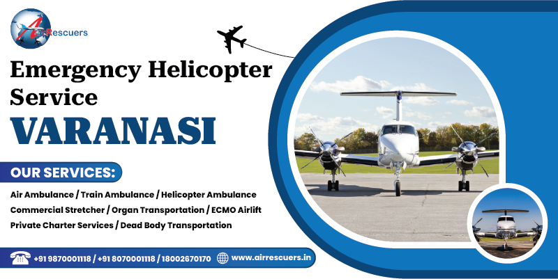 Emergency Helicopter Service Varanasi