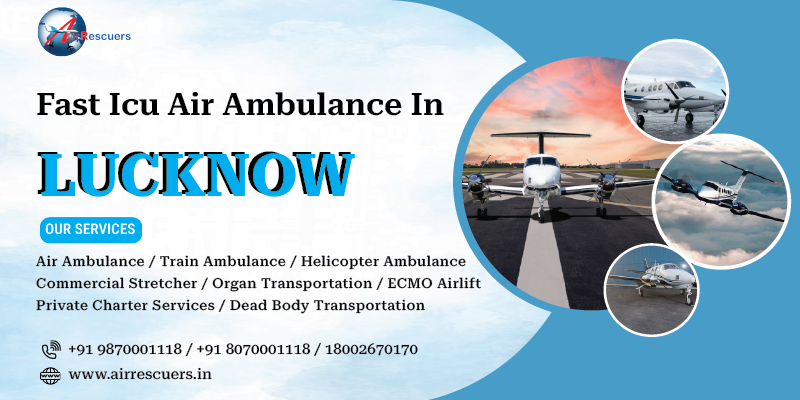 Fast ICU Air Ambulance in Lucknow