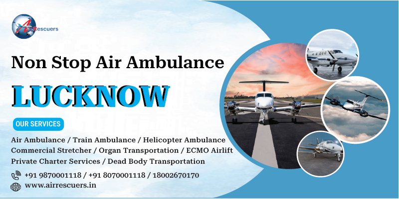 Non Stop Air Ambulance Lucknow