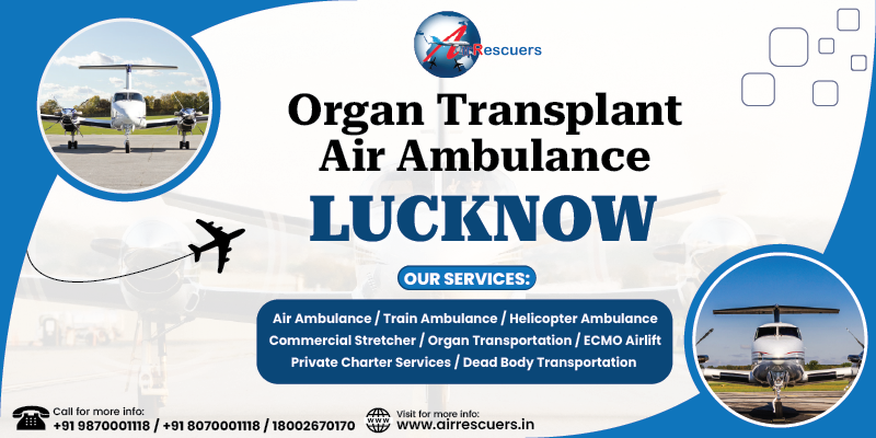 Organ Transplant Air Ambulance Lucknow