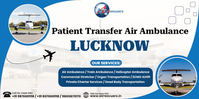 Patient transfer air ambulance Lucknow