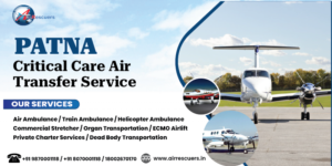 Patna Critical Care Air Transfer Service