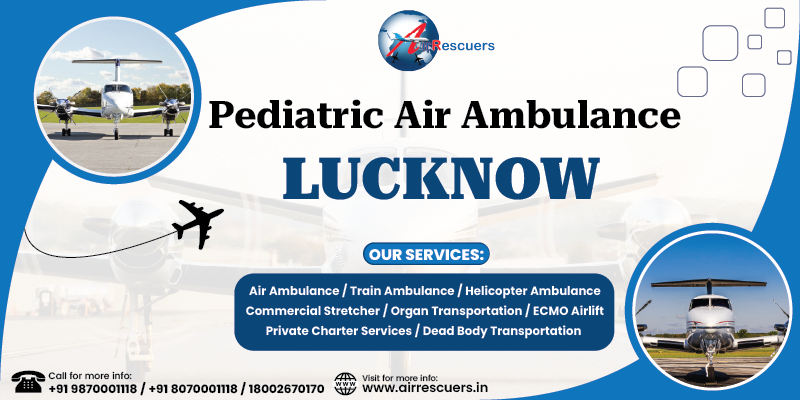 Pediatric Air Ambulance Lucknow