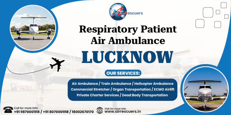 Respiratory Patient Air Ambulance Lucknow