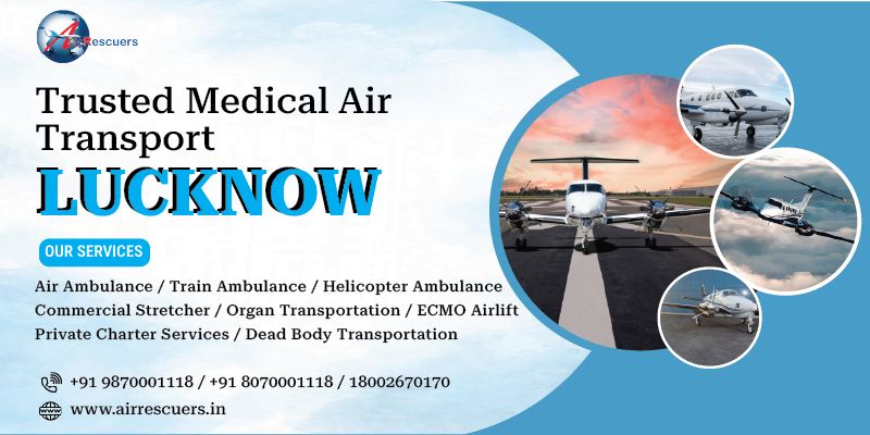 Trusted Medical Air Transport Lucknow